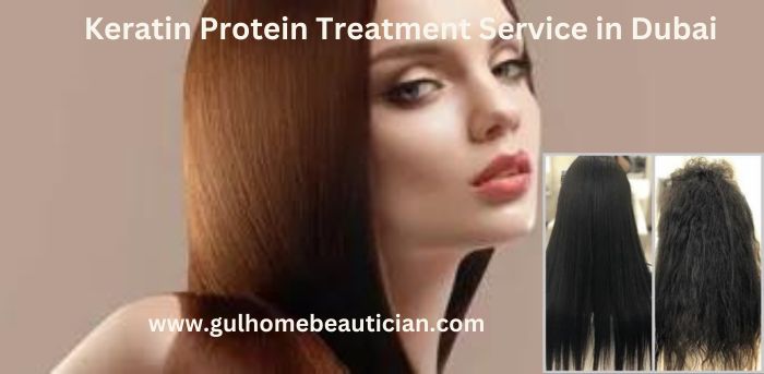 Keratin Protein Treatment Service in Dubai