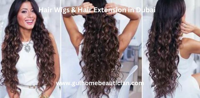 Hair Wigs & Hair Extension in Dubai